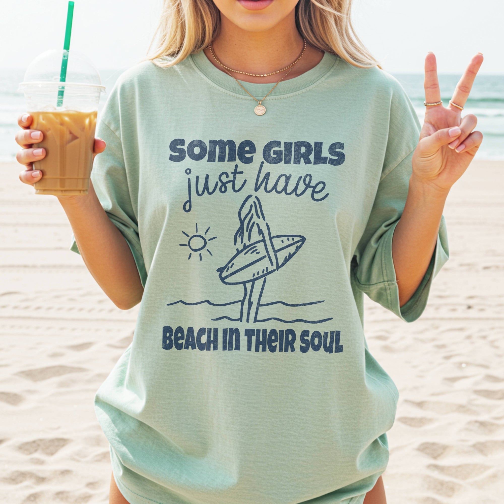 Some Girls Just Have Beach in Their Soul T-Shirt