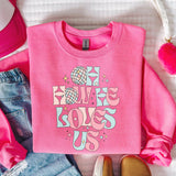 Oh How He Loves Us Sweatshirt