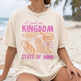 It's Just My Kingdom State of Mind T-Shirt