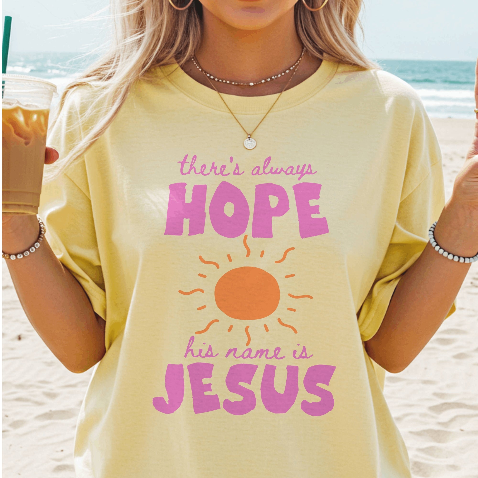 There's Always Hope His Name is Jesus T-Shirt