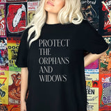 Protect the Orphans and Widows T-Shirt