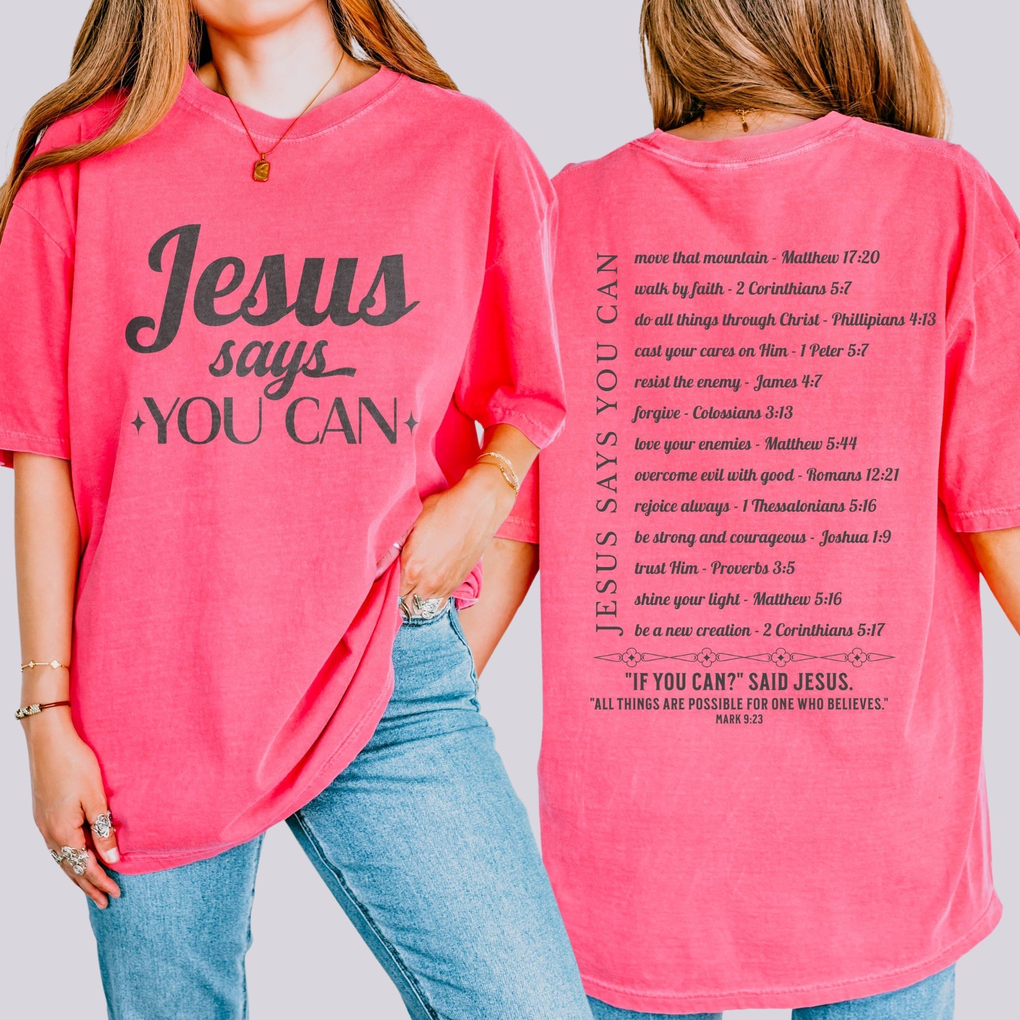 Jesus Says You Can T-Shirt