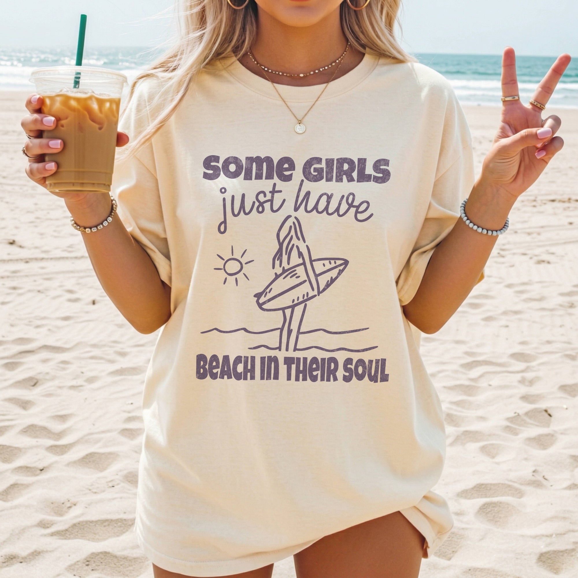 Some Girls Just Have Beach in Their Soul T-Shirt