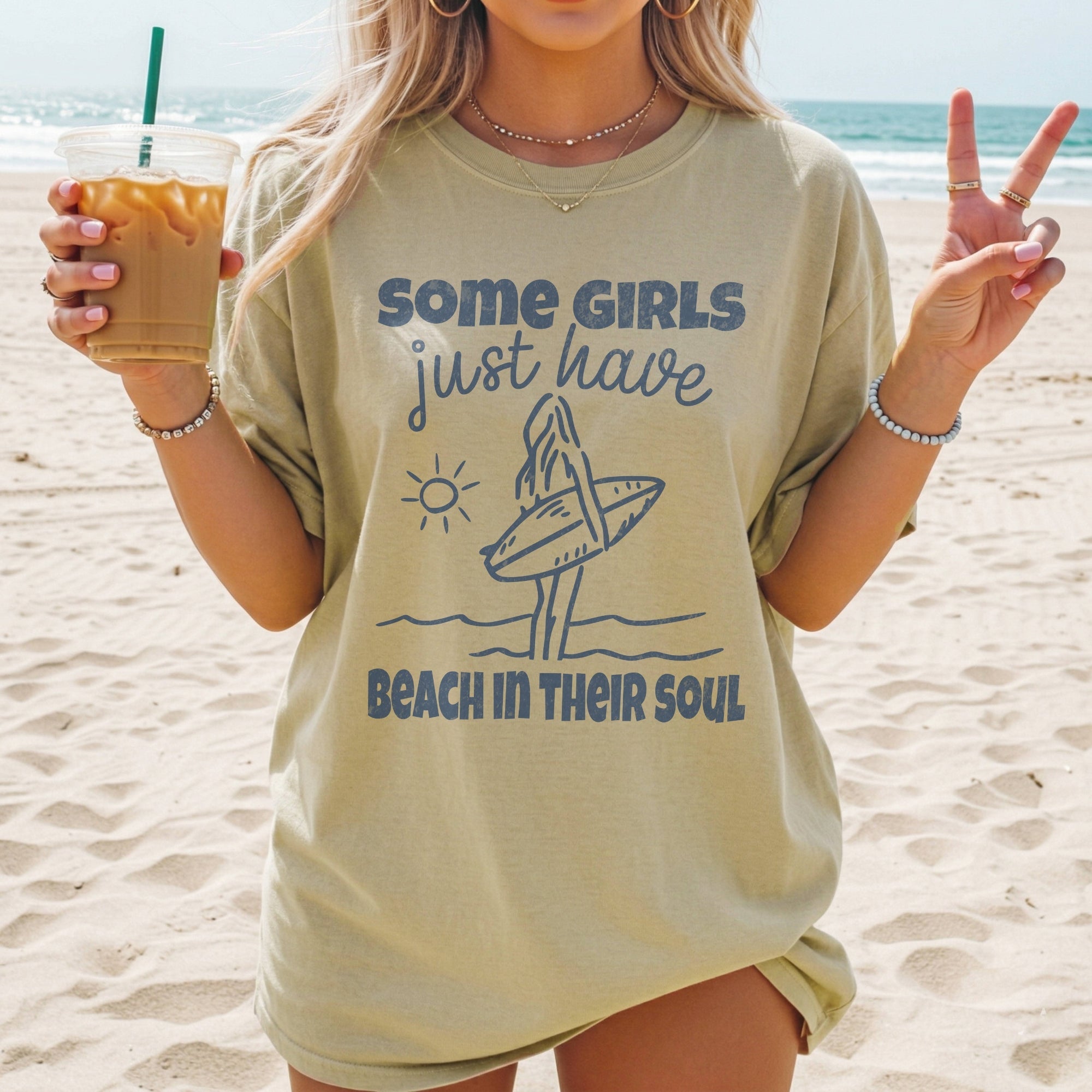 Some Girls Just Have Beach in Their Soul T-Shirt