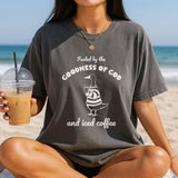 Fueled by the Goodness of God and Iced Coffee T-Shirt