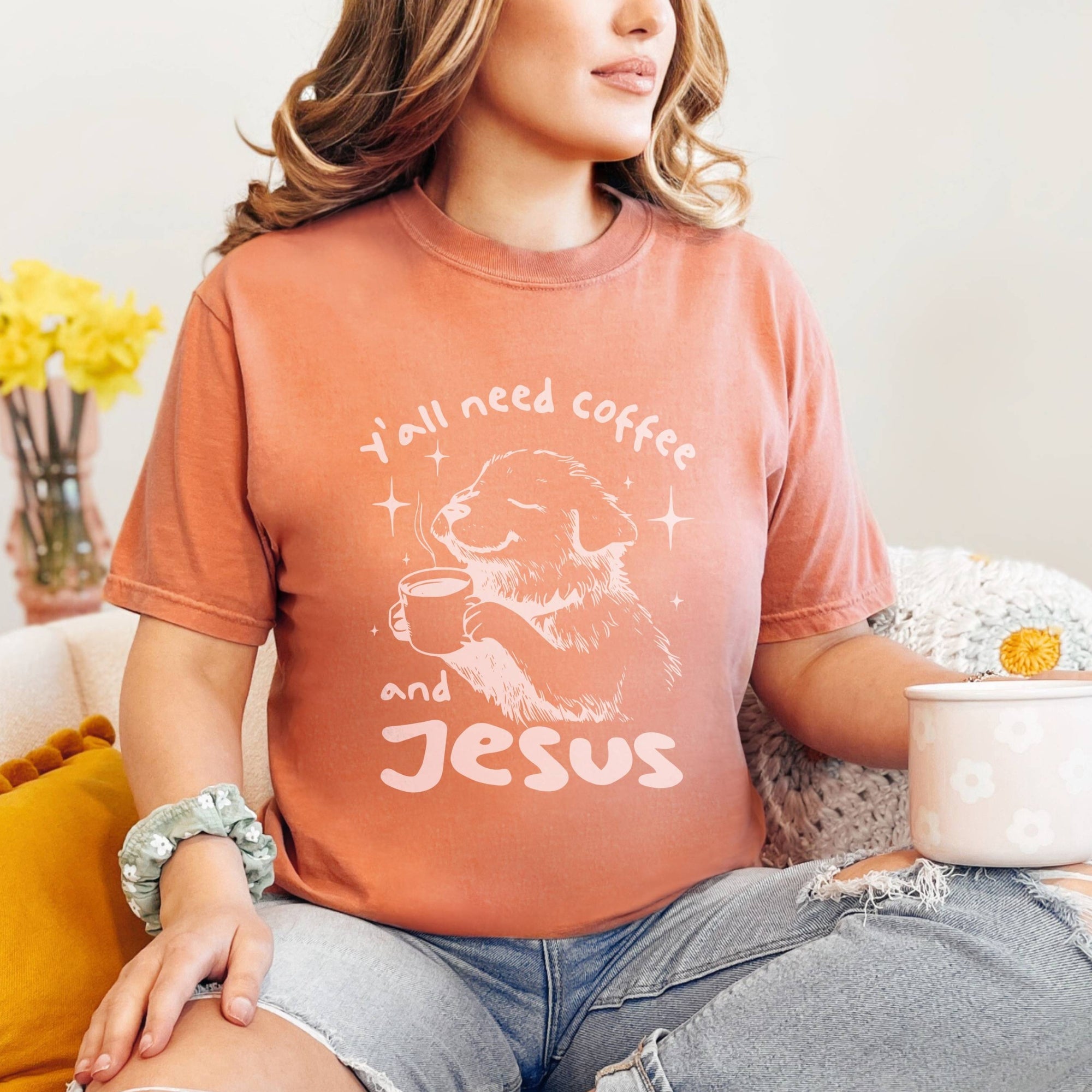 Y'all Need Coffee and Jesus T-Shirt