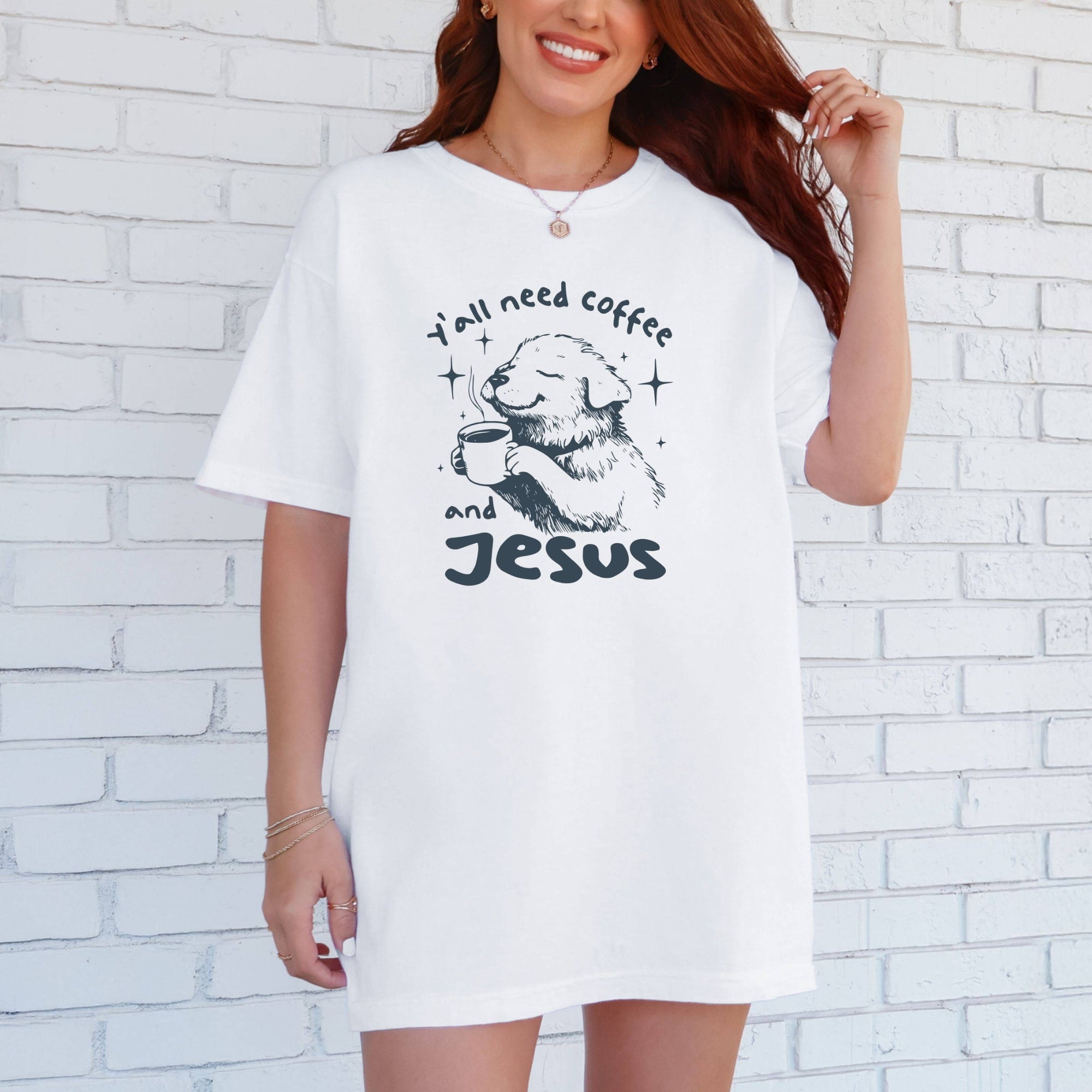 Y'all Need Coffee and Jesus T-Shirt
